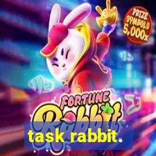 task rabbit.